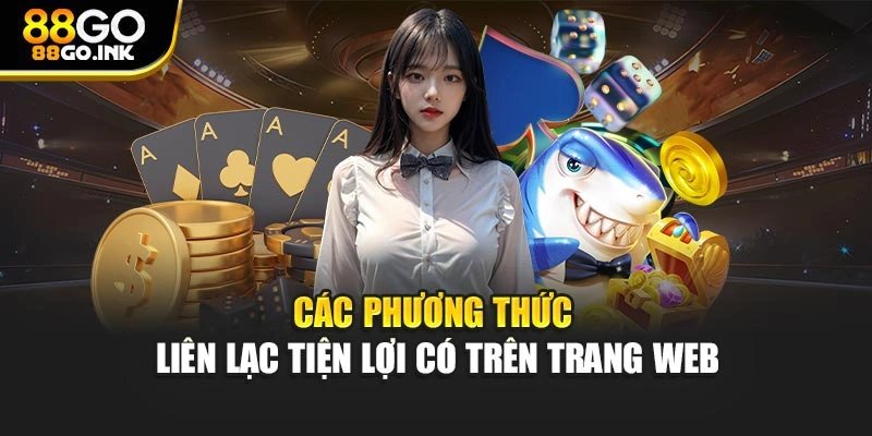 Các phương thức liên lạc tiện lợi có trên trang web